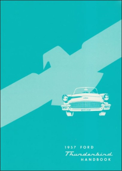 1957 Ford Thunderbird - Owners Manual (english)