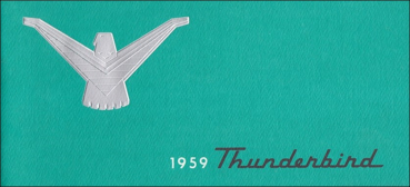 1959 Ford Thunderbird - Betriebsanleitung (englisch)