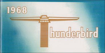 1968 Ford Thunderbird - Betriebsanleitung (englisch)