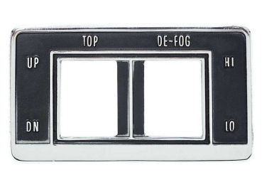 Top/Defogger Switch Bezel for 1969 Pontiac Firebird Convertible - TOP/DE-FOG