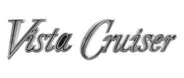 Fender Emblems for 1970-72 Oldsmobile Vista Cruiser - Script "Vista Cruiser"