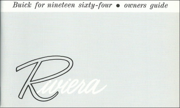 1964 Buick Riviera - Betriebsanleitung (englisch)