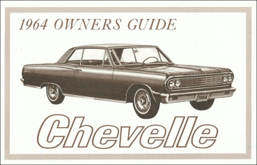 1964 Chevrolet Chevelle - Betriebsanleitung (englisch)