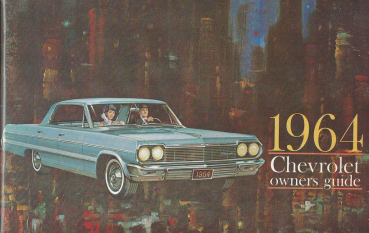 1964 Chevrolet Full-Size - Betriebsanleitung (englisch)