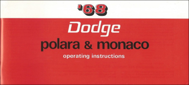 1968 Dodge Polara und Monaco - Betriebsanleitung (englisch)