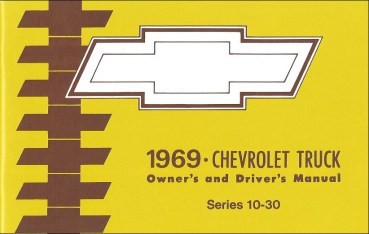 Owners Manual for 1969 Chevrolet Pickup / Truck Series 10-30 (English)