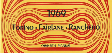 1969 Ford Torino, Fairlane, Ranchero - Owners Manual (english)