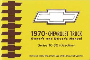 Owners Manual for 1970 Chevrolet Pickup / Truck Series 10-30 Gasoline (English)