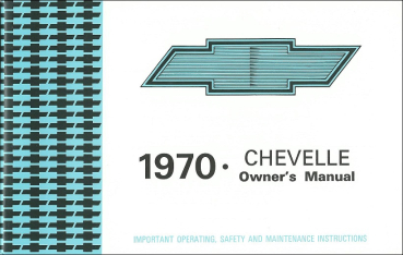1970 Chevrolet Chevelle - Betriebsanleitung (englisch)