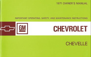 1971 Chevrolet Chevelle - Betriebsanleitung (englisch)