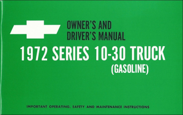 Owners Manual for 1972 Chevrolet Pickup / Truck Series 10-30 Gasoline (English)