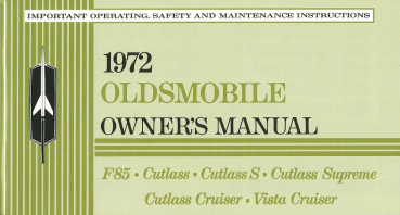 1972 Oldsmobile F-85, Cutlass, Cruiser... - Owners Manual (english)