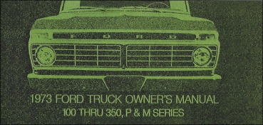 Owners Manual for 1973 Ford Pickup / Truck (English)