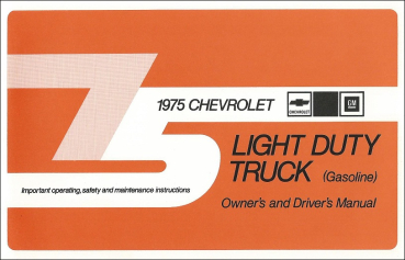 Owners Manual for 1975 Chevrolet Pickup / Light Duty Truck Gasoline (English)