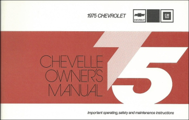 1975 Chevrolet Chevelle - Betriebsanleitung (englisch)