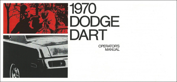 1970 Dodge Dart - Betriebsanleitung (englisch)