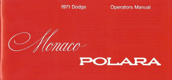 1971 Dodge Polara and Monaco - Owners Manual (english)