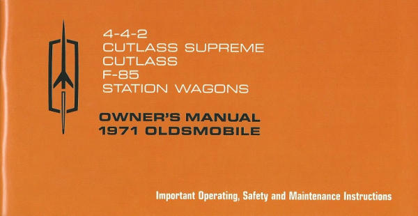 1971 Oldsmobile 442, Cutlass, F-85... - Owners Manual (english)