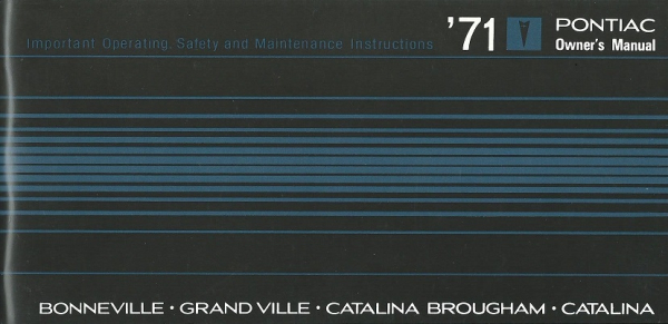 1971 Pontiac Full Size - Owners Manual (english)