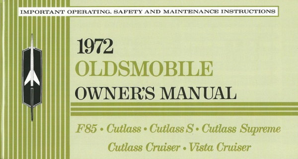1972 Oldsmobile F-85, Cutlass, Cruiser... - Betriebsanleitung (englisch)