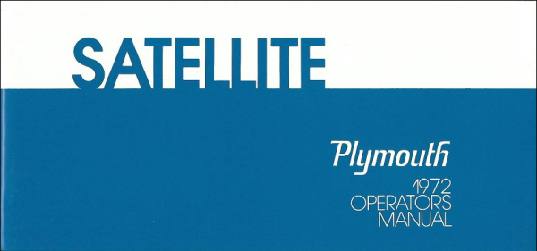 1972 Plymouth Satellite - Betriebsanleitung (englisch)