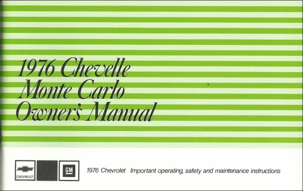 1976 Chevrolet Chevelle und Monte Carlo - Betriebsanleitung (englisch)